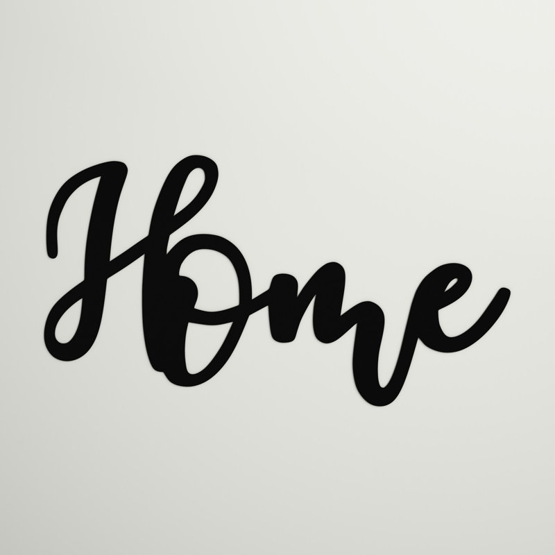 Andover Mills™ Cursive Word Home Sign Wall Décor & Reviews Wayfair